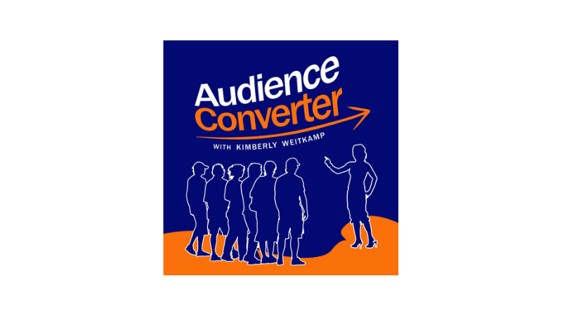 The Audience Converter Podcast