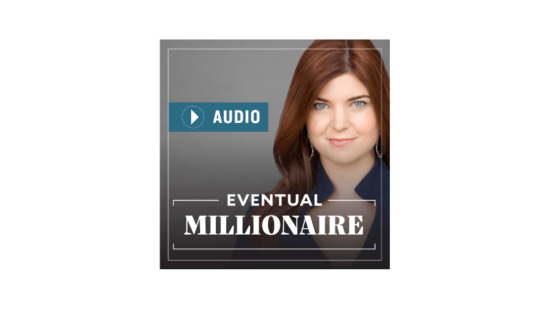 Eventual Millionaire Podcast
